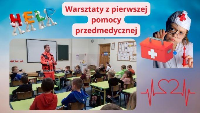 Warsztaty z pierwszej pomocy przedmedycznej