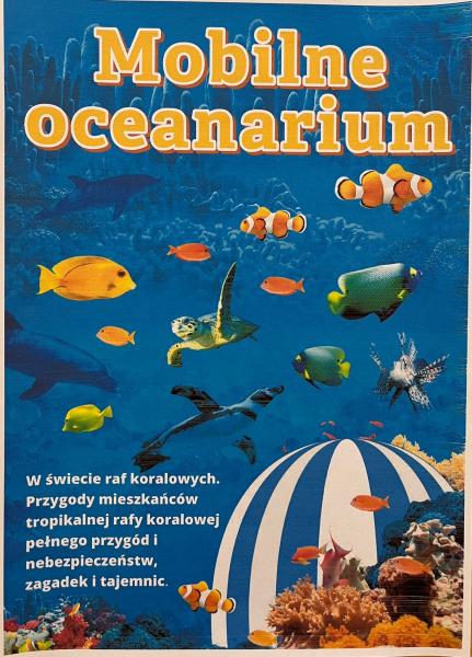 Plakat z informacją o Mobilnym Oceanarium