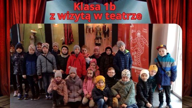 Klasa 1b w teatrze "Tęcza"