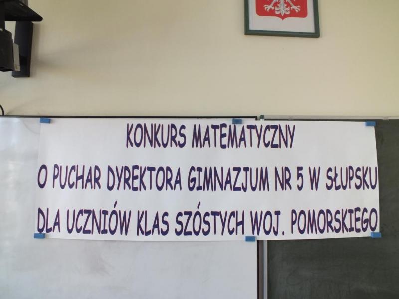 Konkurs matematyczny  o puchar Dyrektora Gimnazjum nr 5 w Słupsku