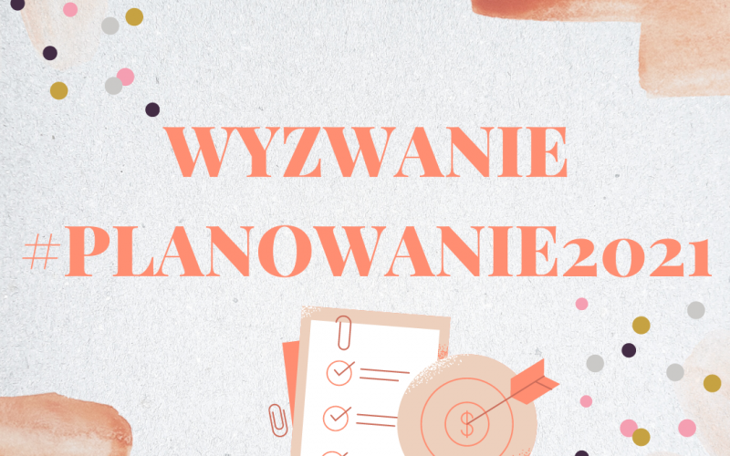 Wyzwanie na planowanie