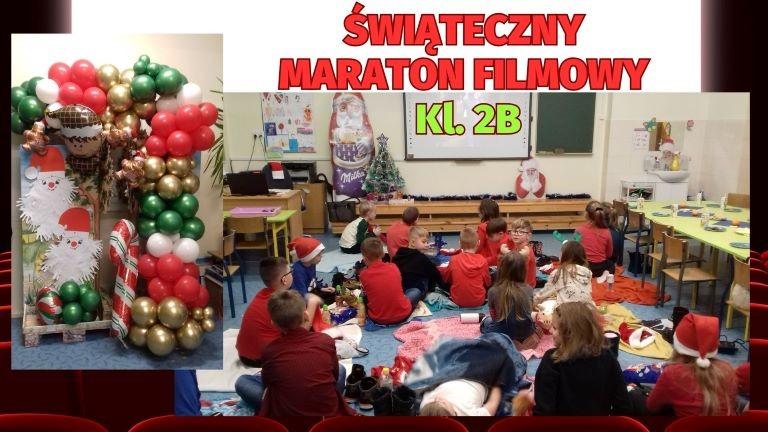 Świąteczny Maraton Filmowy w klasie 2b