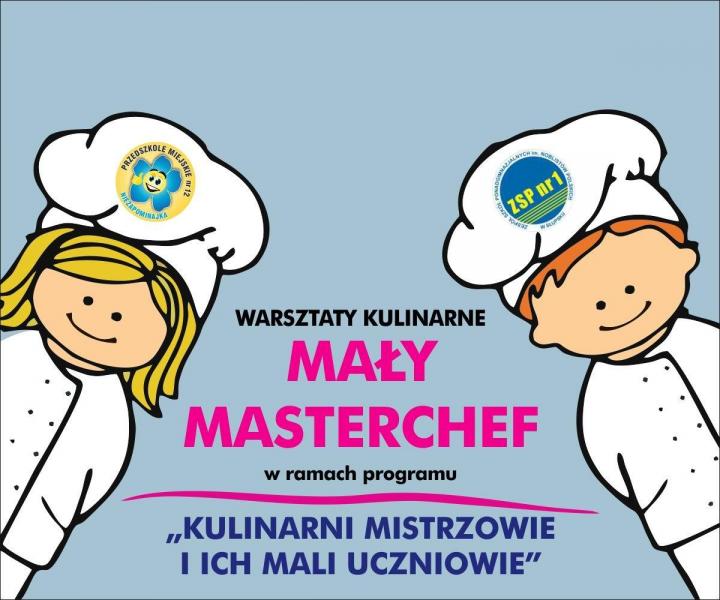 KULINARNI MISTRZOWIE I ICH MALI UCZNIOWIE