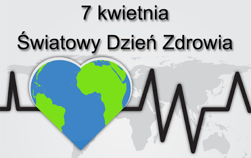 Światowy Dzień Zdrowia