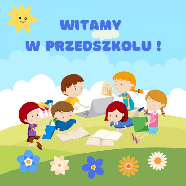 Witamy Przedszkole!