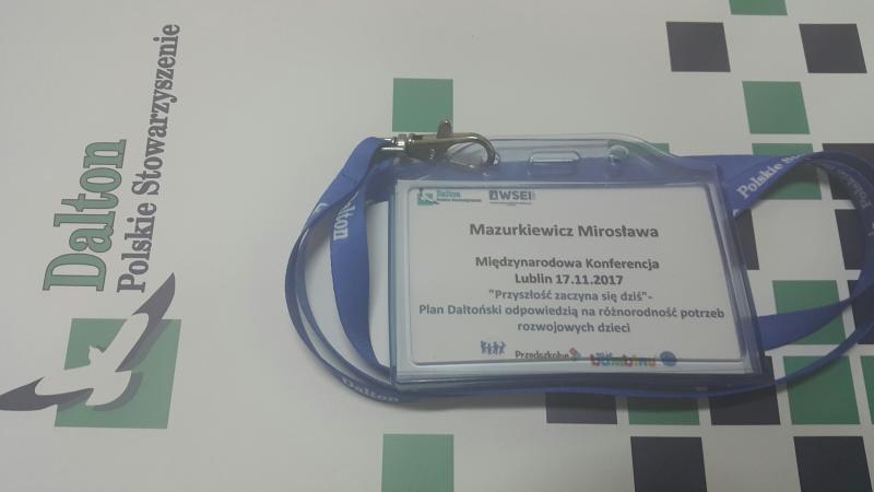 Międzynarodowa Konferencja naukowo-dydaktycznej INTERNATIONAL SCIENCE CONFERENCE „ FUTURE STARTS TODAY- DALTON PLAN AS AN ANSWER FOR DIVERSITY OF CHILDREN DEVELOPMENT NEEDS” w Lublinie