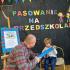 PASOWANIE NA PRZEDSZKOLAKA (galeria: 6)