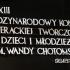 XXXIII Międzynarodowy Konkurs Literackiej Twórczości Dzieci i Młodzieży im. Wandy Chotomskiej