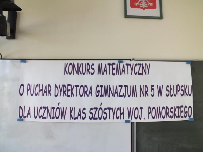 Konkurs matematyczny o puchar Dyrektora Gimnazjum nr 5 w Słupsku