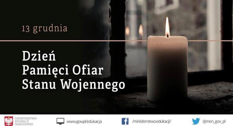 13 grudnia - Dzień Pamięci Ofiar Stanu Wojennego