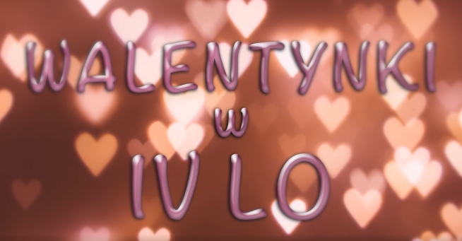 Walentynki w IV LO