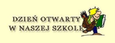 Dzień Otwarty Szkoły
